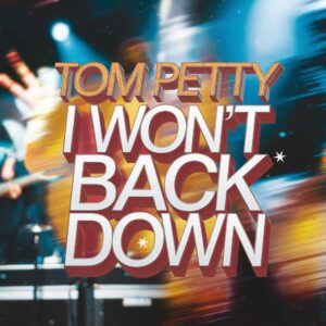 SF1108524 – Tom Petty – I Won’t Back Down