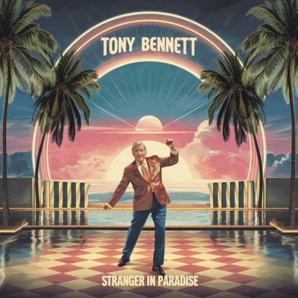Tony Bennett - Stranger In Paradise