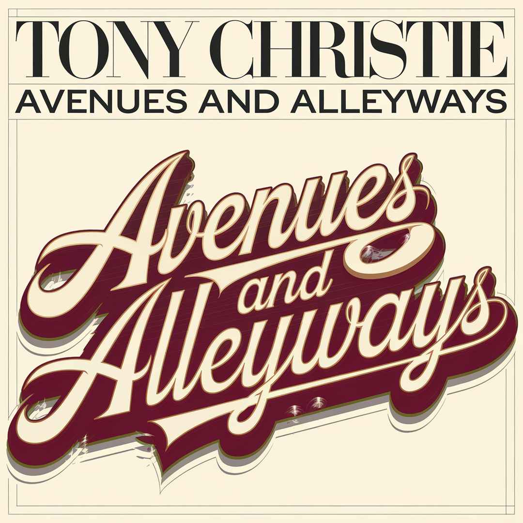 Tony Christie - Avenues And Alleyways