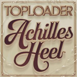 SF1108583 – Toploader – Achilles Heel