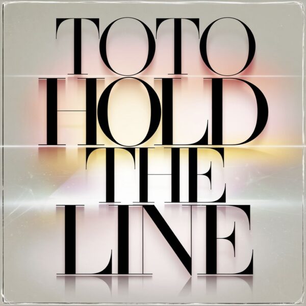 Toto - Hold the Line