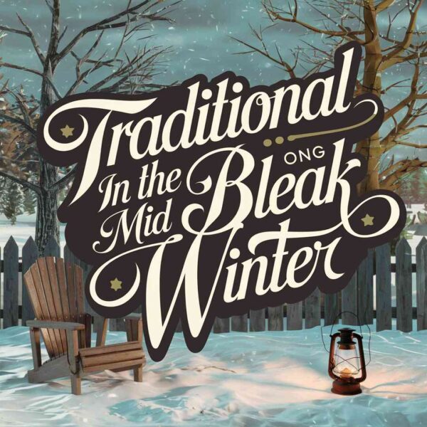 Traditional - In The Bleak Mid Winter