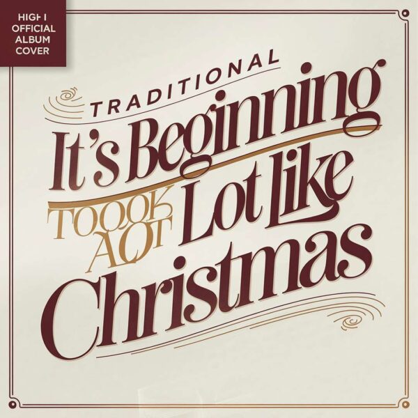 Traditional - It's Beginning To Look A Lot Like Christmas