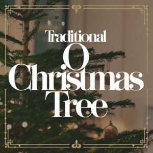 SF1108628 – Traditional – O Christmas Tree