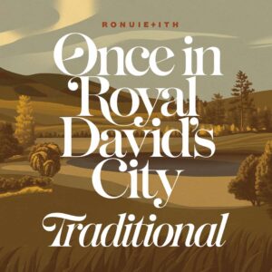 SF1108631 – Traditional – Once In Royal David’s City