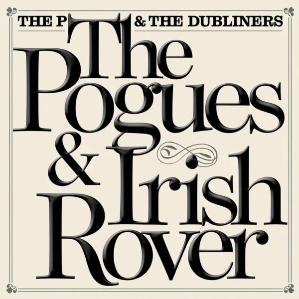 The Pogues & The Dubliners - The Irish Rover