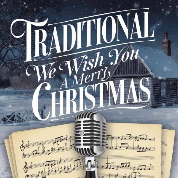 Traditional - We Wish You A Merry Christmas