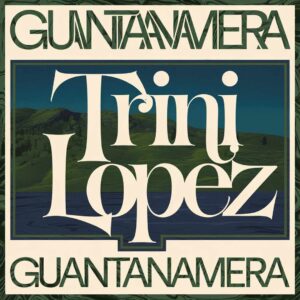 SF1108675 – Trini Lopez – Guantanamera