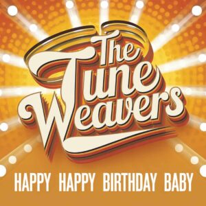 SF1108681 – The Tune Weavers – Happy Happy Birtay Baby