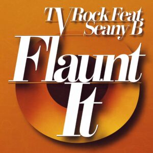 SF1108683 – TV Rock Feat. Seany B – Flaunt It