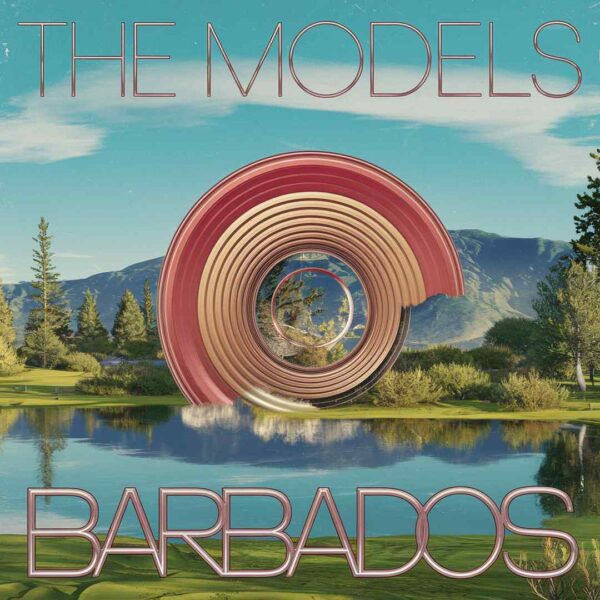 The Models - Barbados
