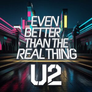 SF1108699 – U2 – Even Better Than The Real Thing