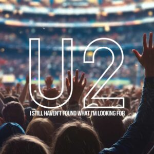 SF1108702 – U2 – I Still Haven’t Found What I’m Looking For