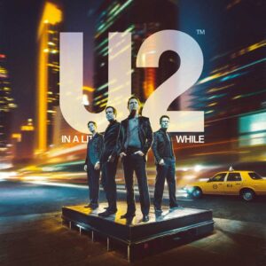 SF1108703 – U2 – In A Little While