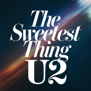 SF1108721 – U2 – The Sweetest Thing