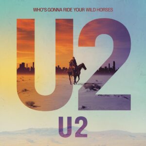 SF1108727 – U2 – Who’s Gonna Ride Your Wild Horses