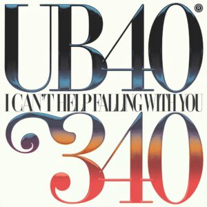 SF1108733 – UB40 – Can’t Help Falling in Love with You