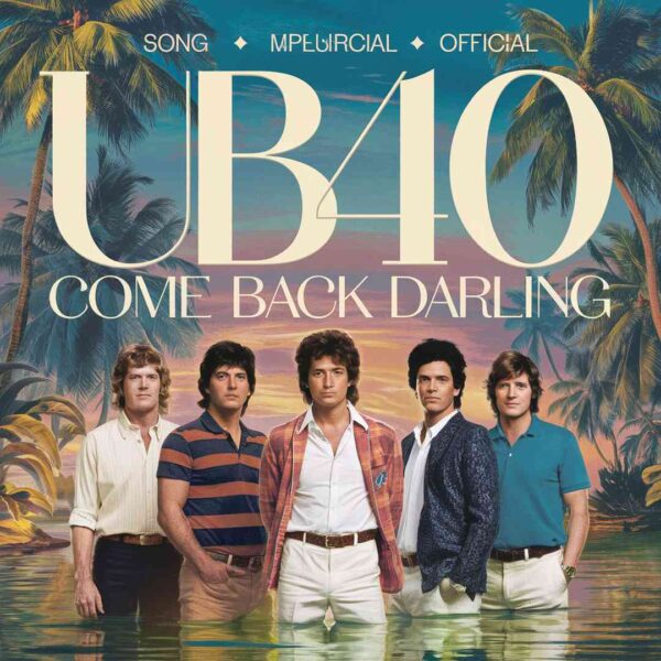 UB40 - Come Back Darling