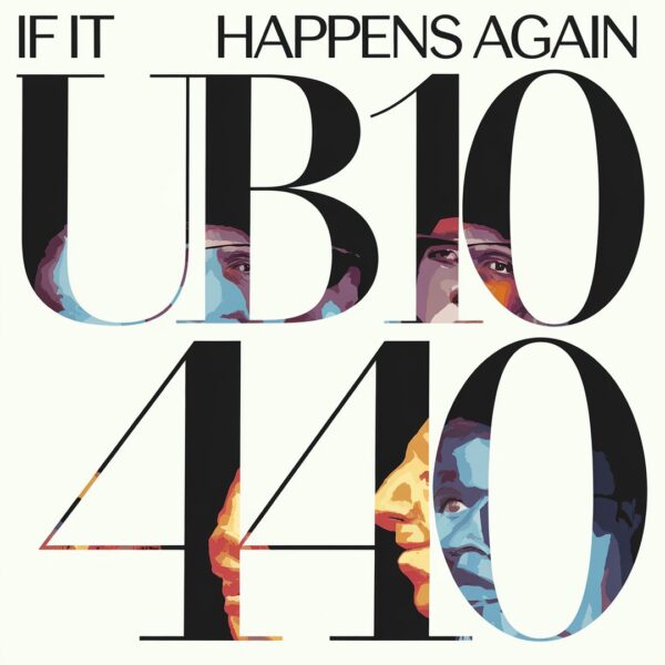 UB40 - If it Happens Again