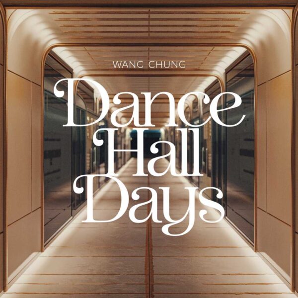 Wang Chung - Dance Hall Days