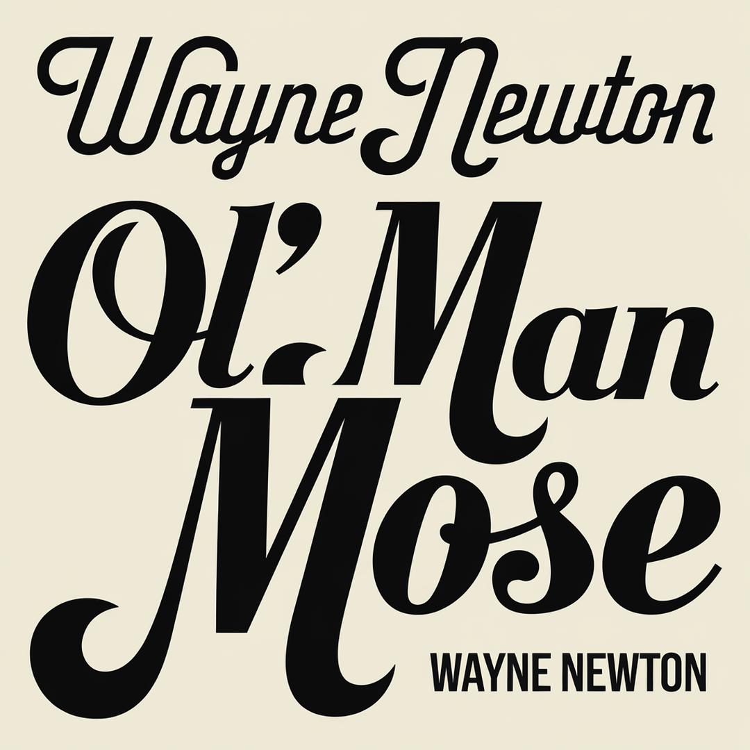 Wayne Newton - Ol' Man Mose