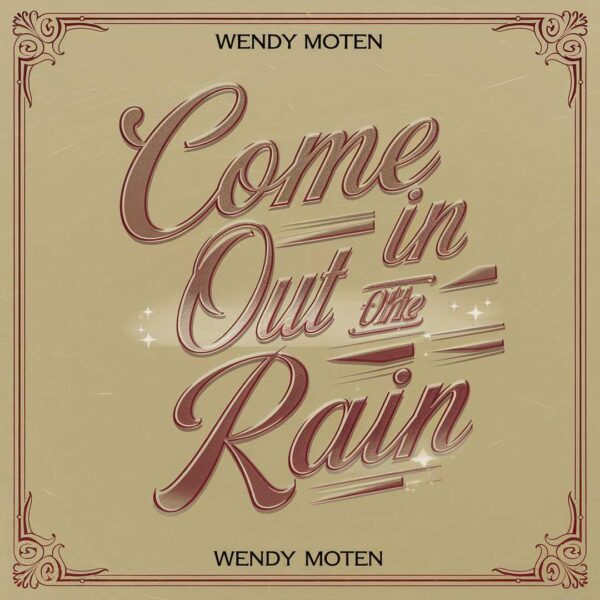 Wendy Moten - Come In Out Of The Rain