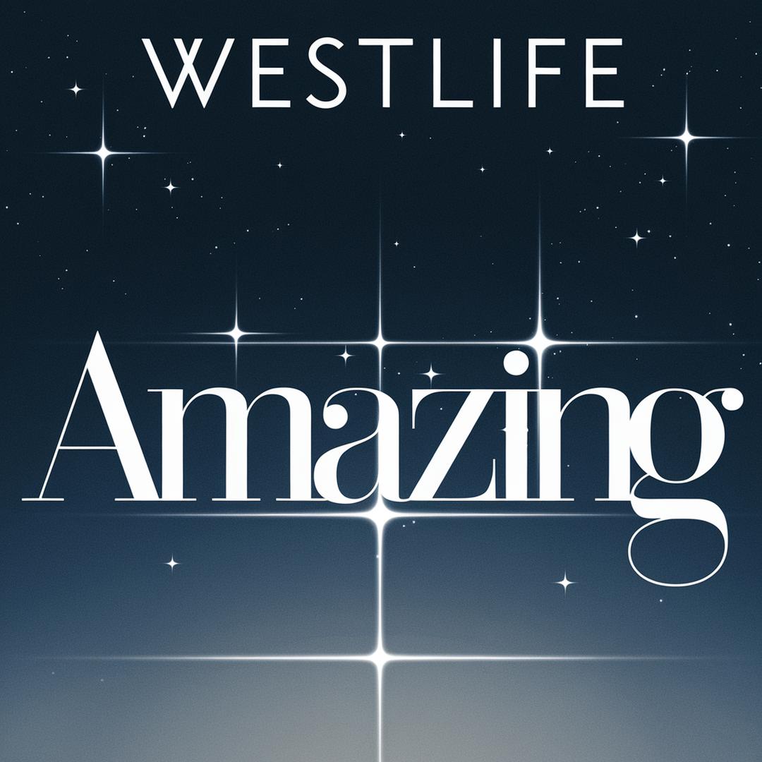Westlife - Amazing