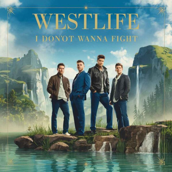 Westlife - I Don’t Wanna Fight