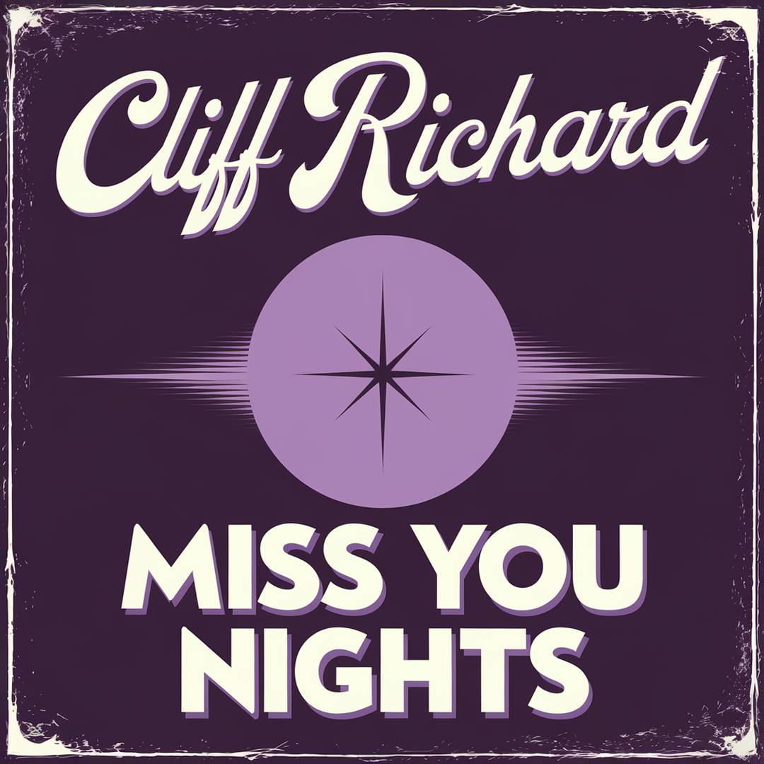Cliff Richard - Miss You Nights