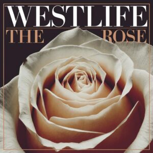 SF1108892 – Westlife – The Rose