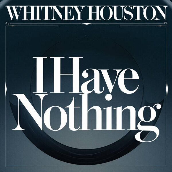 Whitney Houston - I Have Nothing