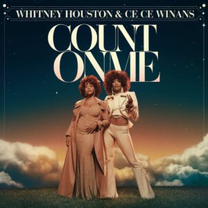 SF1108970 – Whitney Houston & Ce Ce Winans – Count On Me