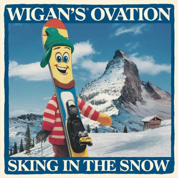 Wigan's Ovation - Skiing In The Snow