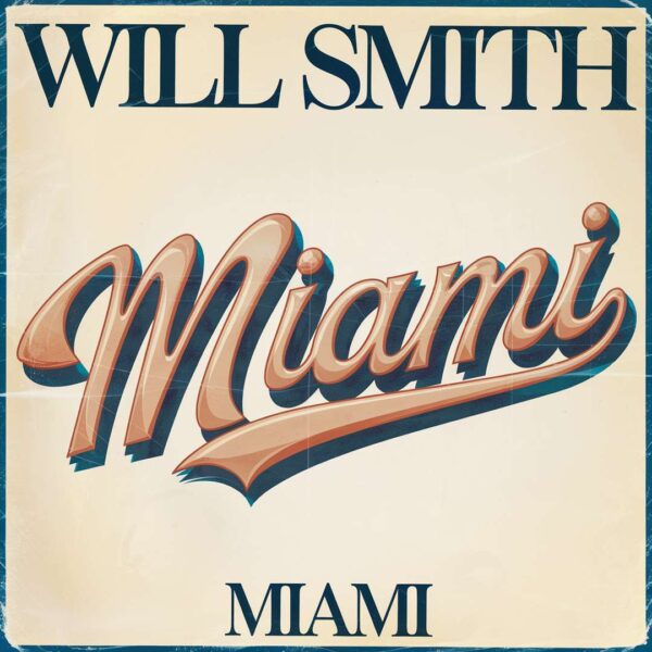 Will Smith - Miami