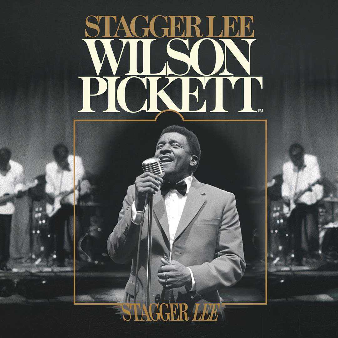 Wilson Pickett - Stagger Lee