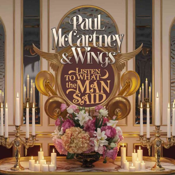 Paul McCartney - Listen To What The Man Said