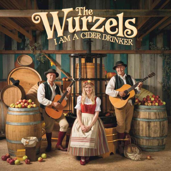 The Wurzels - I Am A Cider Drinker
