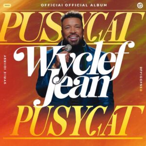 SF1109048 – Wyclef Jean – Pussy Cat