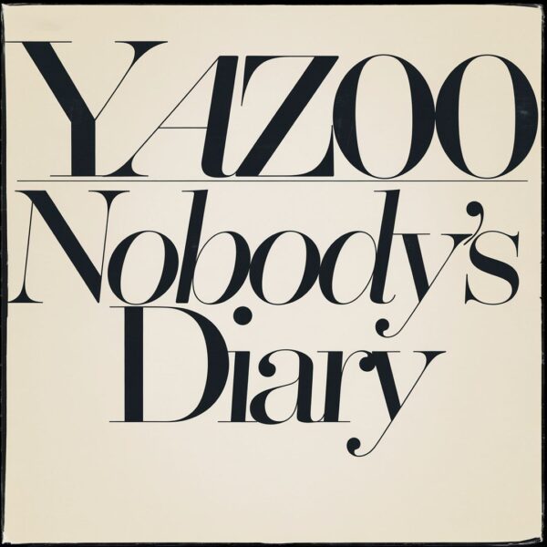 Yazoo - Nobody's Diary