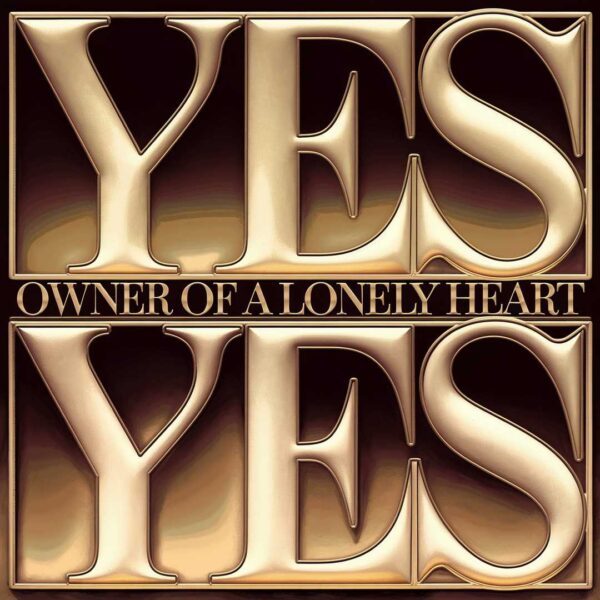 Yes - Owner Of A Lonely Heart