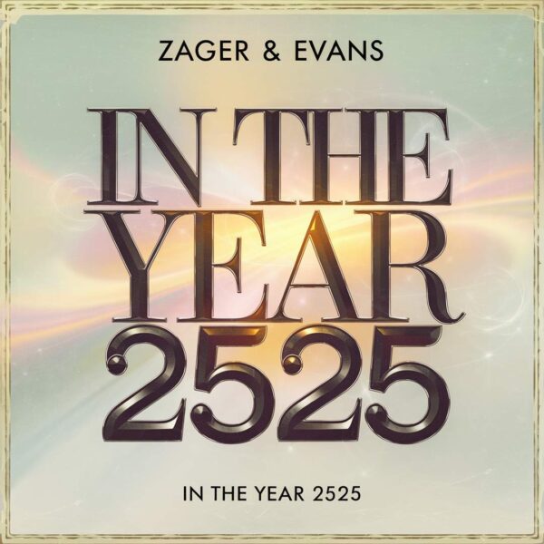 Zager & Evans - In The Year 2525