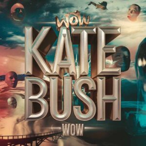 SF1109087 – Kate Bush – Wow