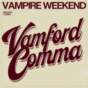 SF1109091 – Vampire Weekend – Oxford Comma