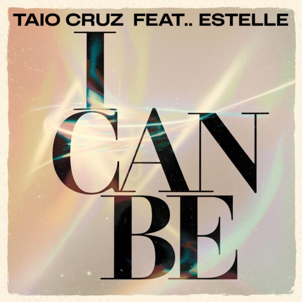Taio Cruz - I Can Be