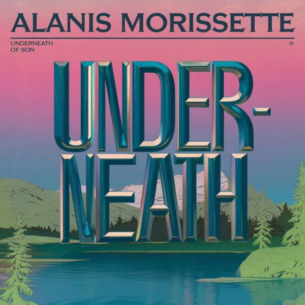 Alanis Morissette - Underneath