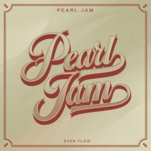 SF1109103 – Pearl Jam – Even Flow