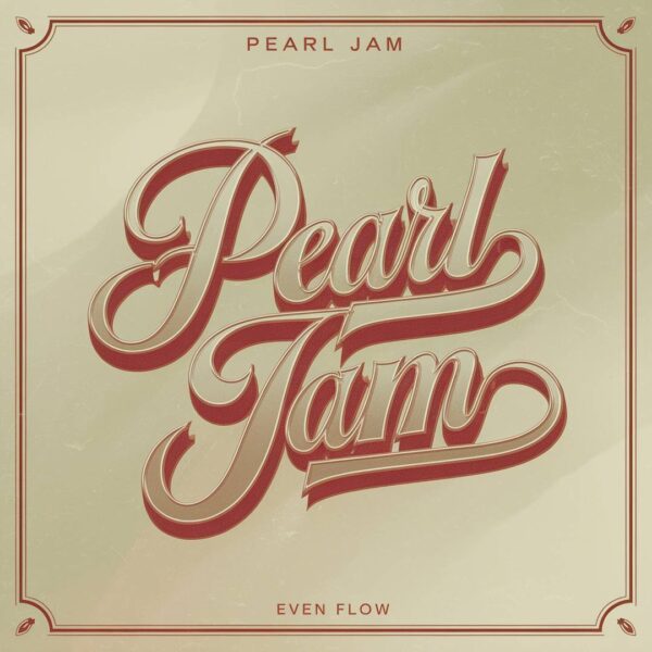 Pearl Jam - Even Flow