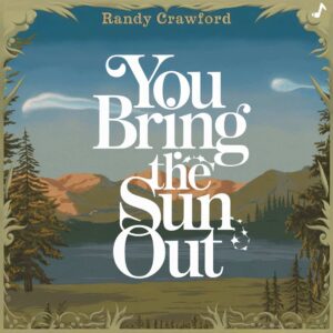 SF1109108 – Randy Crawford – You Bring The Sun Out