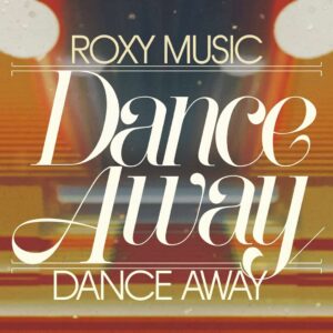 SF1109123 – Roxy Music – Dance Away