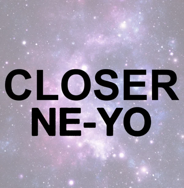 Ne-Yo - Closer